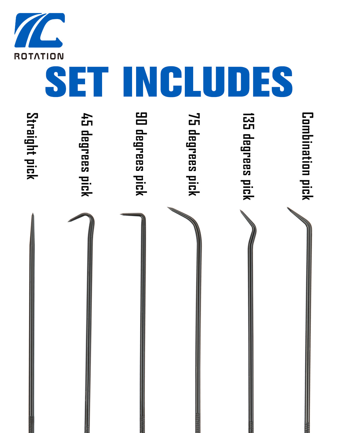 set includes:
straight pick, 45 degree pick, 75 degree pick, 90 degree pick, 135 degree pick and combination pick.